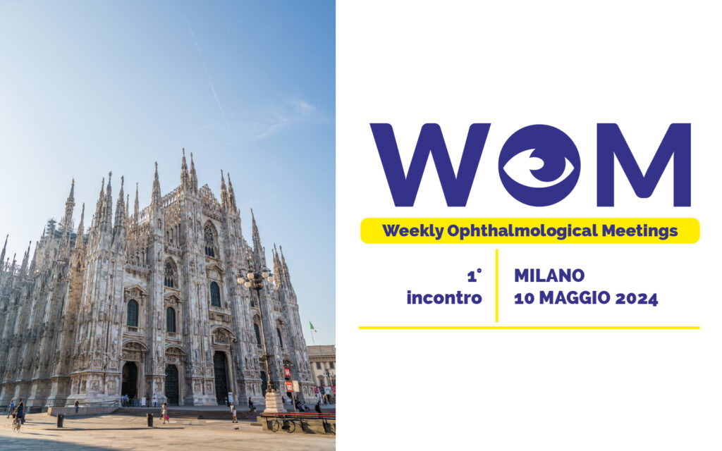 WOM – Weekly Ophthalmological Meetings
